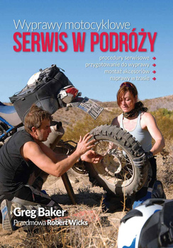 Wyprawy motocyklowe. Serwis w podróży